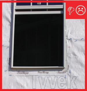 Wrong – There is no flashing installed along the sides of the window
