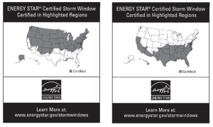 ENERGY STAR storm window certifications indicate whether the window is certified for warmer or colder climates.