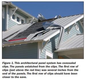 Wrong – The clips holding these metal roofing panels were set too far from the roof eave (above red line) and the panels lifted in strong winds