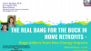 The Real Bang for the Buck Home Retrofits - Huge Adders from Non-Energy Impacts